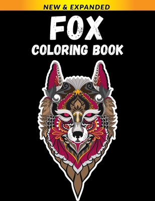 Fox Coloring Book: Amazing Stress Relieving Designs Cover Image