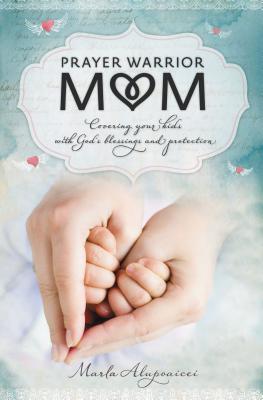 Prayer Warrior Mom Cover