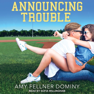 Announcing Trouble Lib/E By Sofia Willingham (Read by), Amy Fellner Dominy Cover Image