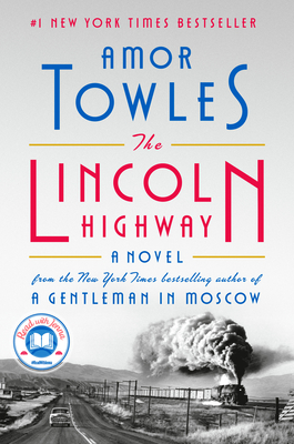 Cover Image for The Lincoln Highway: A Novel