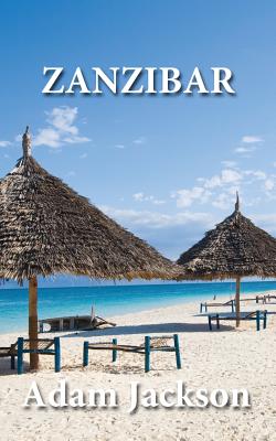 Zanzibar: Travel Guide Cover Image