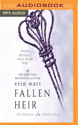 Fallen Heir (Royals #4) By Erin Watt, Zachary Webber (Read by) Cover Image