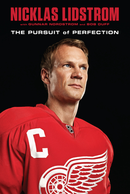 Nicklas Lidstrom: The Pursuit of Perfection Cover Image