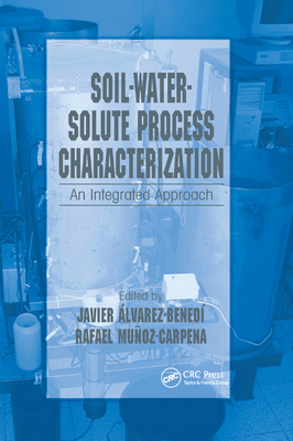 Soil-Water-Solute Process Characterization: An Integrated Approach Cover Image