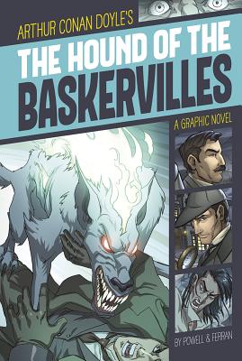 The Hound of the Baskervilles: A Graphic Novel (Graphic Revolve: Common Core Editions)