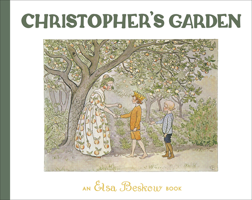 Christopher's Garden By Elsa Beskow Cover Image
