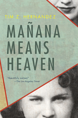 Mañana Means Heaven (Camino del Sol ) Cover Image