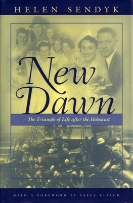 New Dawn: A Triumph of Life After the Holocaust (Religion) Cover Image