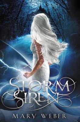 Storm Siren (Storm Siren Trilogy #1) By Mary Weber Cover Image