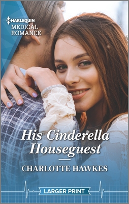 His Cinderella Houseguest By Charlotte Hawkes Cover Image