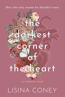 Darkest Corner of the Heart (Brightest Light #2)