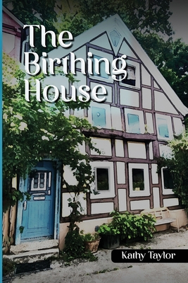The Birthing House Cover Image
