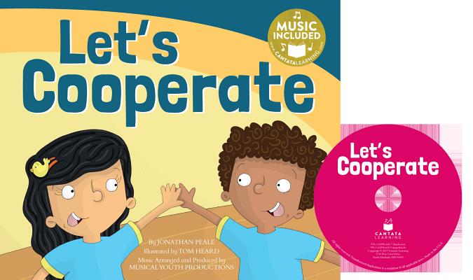 Let's Cooperate! (School Time Songs) By Jonathan Peale Cover Image