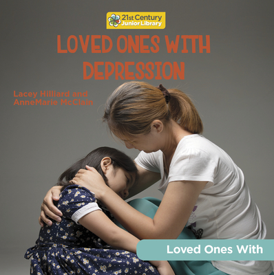 Loved Ones with Depression Cover Image