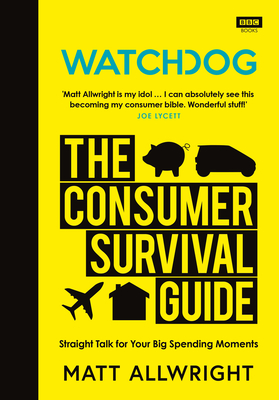 Consumer Survival Guide By Matt Allwright Cover Image