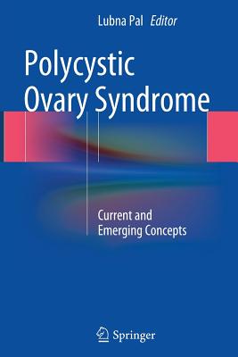 Polycystic Ovary Syndrome: Current and Emerging Concepts Cover Image