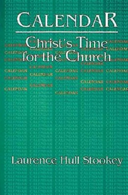 Christ's Time for the Church Calendar Cover Image
