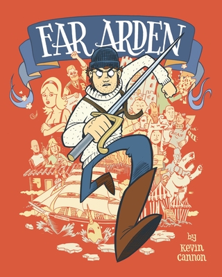 Far Arden By Kevin Cannon Cover Image
