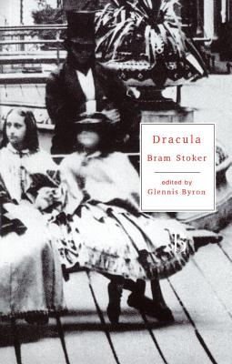 Dracula (Broadview Literary Texts) By Bram Stoker, Glennis Byron (Editor) Cover Image