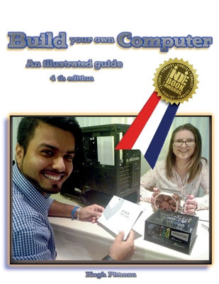 Build your own Computer: An illustrated guide Cover Image