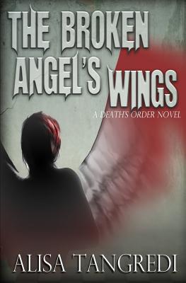 Cover for The Broken Angel's Wings