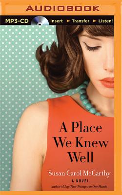 Cover for A Place We Knew Well