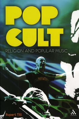 Pop Cult: Religion and Popular Music Cover Image