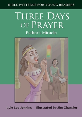 Three Days of Prayer: Esther's Miracle Cover Image