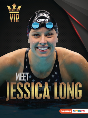 Meet Jessica Long: Paralympic Swimming Superstar Cover Image