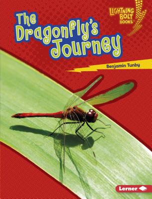The Dragonfly's Journey By Benjamin Tunby Cover Image