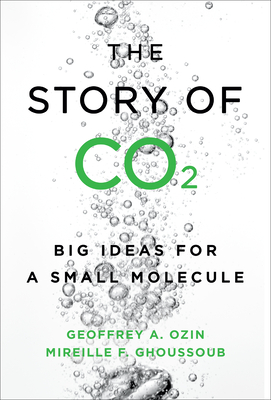 The Story of CO2: Big Ideas for a Small Molecule Cover Image