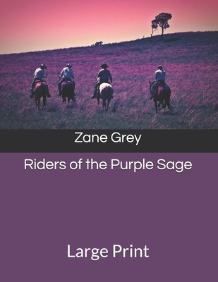 Riders of the Purple Sage