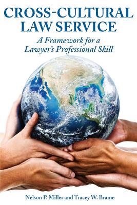 Cross-Cultural Law Service: A Framework for a Lawyer's Professional Skill Cover Image