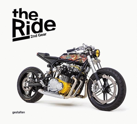 New Custom Motorcycles and their Builders The Ride 