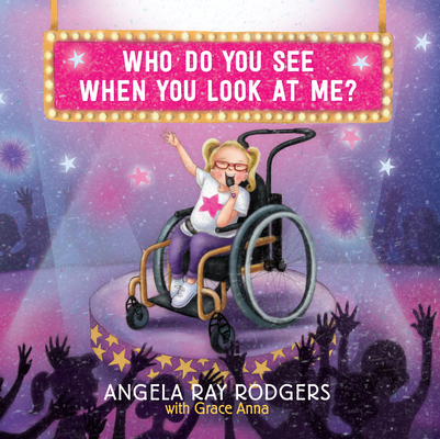 Who Do You See When You Look at Me? By Angela Ray Rodgers Cover Image