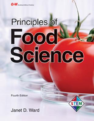Principles of Food Science By Janet D. Ward Cover Image