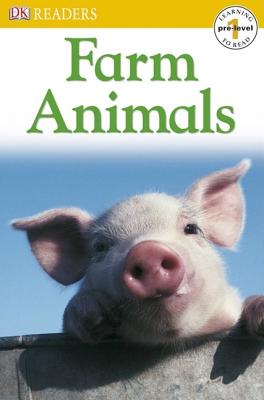 DK Readers L0: Farm Animals (DK Readers Pre-Level 1) (Paperback