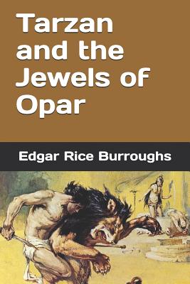Tarzan and the Jewels of Opar