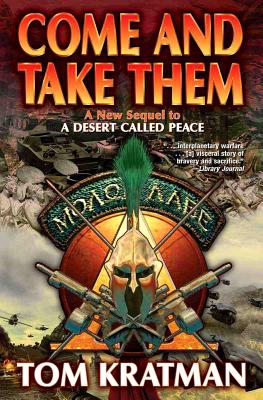 Come and Take Them By Tom Kratman Cover Image