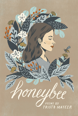Honeybee By Trista Mateer Cover Image