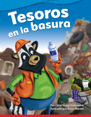 Tesoros En La Basura (Fiction Readers) By Carol Huey-Gatewood Cover Image
