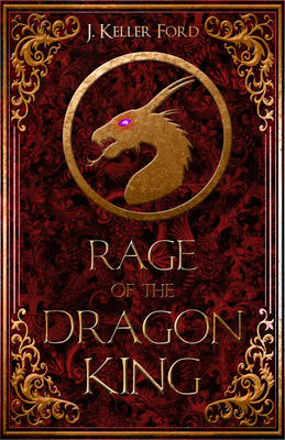 Cover for Rage of the Dragon King (Chronicles of Fallhallow)