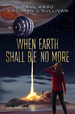 When Earth Shall Be No More Cover Image