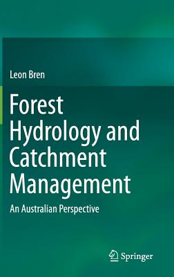 Forest Hydrology and Catchment Management: An Australian Perspective Cover Image