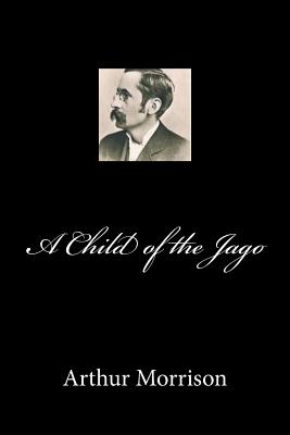 A Child of the Jago