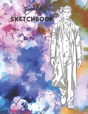 Fashion SketchBook: 100 Large Male Figure Templates With 10