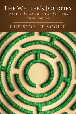 The Writer's Journey: Mythic Structure for Writers By Christopher Vogler, Michele Montez (Illustrator) Cover Image