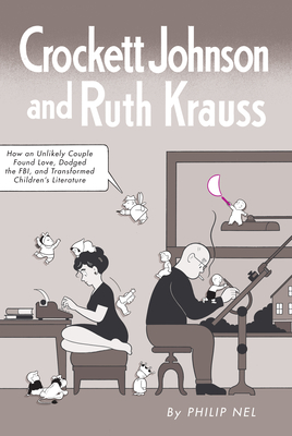 Cover for Crockett Johnson and Ruth Krauss