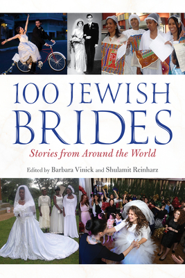 100 Jewish Brides: Stories from Around the World Cover Image