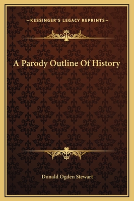 A Parody Outline of History